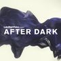 : Late Night Tales Presents After Dark, CD