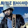 Merle Haggard: Live On The Silver Eagle Radio Show 1982, CD