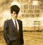 Lyle Lovett & His Large Band: The Waltzing Fool: Legendary Radio Transmissions, CD,CD
