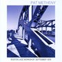 Pat Metheny (geb. 1954): Boston Jazz Workshop, September 1976, CD
