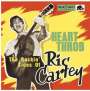 Ric Cartey: Heart Throb - The Rockin' Sides Of Ric Cartey, 10I