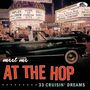 : Meet Me At The Hop: 33 Cruisin' Dreams, CD