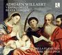 Adrian Willaert: Vespro della beata vergine, CD