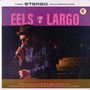 Eels: Live At Largo (12" EP), MAX