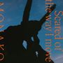 Monako: Scared Of The Way I Move, CD