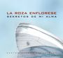 : La Roza Enflorese - Sekretos De Mi Alma, CD