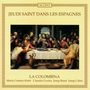 : Jeudi Saint dans les Espagnes, CD