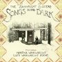 The Wainwright Sisters: Songs In The Dark, CD