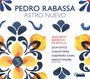 Pedro Rabassa: Kantate "Astra Nuevo", CD