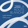 Erik Satie (1866-1925): Klavierwerke - "La Route Blanche" (The Endlessly surprising Erik Satie), CD