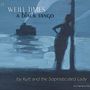 Kurt & The Sophisticated Lady: Weill Times: A Black Tango, CD