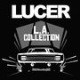 Lucer: L.A.Collection, LP