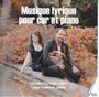 : Musik für Horn & Klavier "Mysique lyrique pour cor et piano", CD