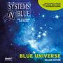 Systems In Blue: Blue Universe (Deluxe Edition), CD,CD