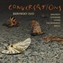 Titel: "CONVERSATIONS", darunter "BARVINSKY DUO". Namen: Barvinsky, Schumann, Chopin, Rachmaninoff, Brejza. Schmetterlinge auf grobem Boden.