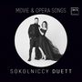 : Sokolniccy Duett - Movie & Opera Songs, CD