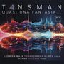 Alexandre Tansman: Kammermusik für Violine & Klavier "Quasi Una Fantasia...", CD