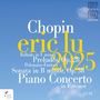 Chopin, eric lu 2025, Ballade in F minor, Preludes, Op. 28, Polonaise-Fantasy, Sonata in B minor, Op. 58, Piano Concerto.