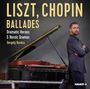 Frederic Chopin: Liszt / Chopin: Ballades - Dramatic Heroes & Heroic Dramas, CD