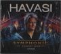 "HAVASI", "SYMPHONIC CONCERT SHOW 2024". 
Ein Mann vor einer dynamischen, leuchtend bunten Hintergrundszene.