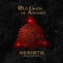 Old Gods Of Asgard: Rebirth: Greatest Hits (Limited Edition) (Gold Vinyl) (45 RPM), LP,LP