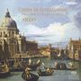 : Canta La Serenissima - Music from 17th Century Venice, SACD