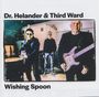 „Dr. Helander & Third Ward“ und „Wishing Spoon“. Drei Männer stehen mit Gitarren in einem Raum.