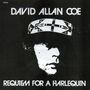 "DAVID ALLAN COE" oben, "REQUIEM FOR A HARLEQUIN" unten. Schwarze und weiße Illustration eines Gesichts mit Stirnband.