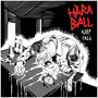 Haraball: Sleep Tall, CD