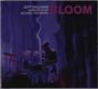 Jeff Williams: Bloom, CD