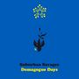 Suburban Savages: Demagogue Days, LP