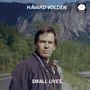 Håvard Volden: Small Lives, LP