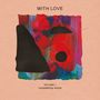 : With Love Volume 1, CD