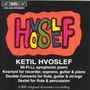 Ketil Hvoslef: Symphonische Dichtung "Mi-Fi-Li", CD