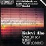 Kalevi Aho: Symphonie Nr.1, CD