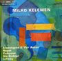 Milko Kelemen: Archetypon II "FürAnton", CD