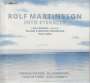 Rolf Martinsson: Ich denke Dein ... op.100, SACD