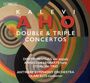 Kalevi Aho: Tripelkonzert für Violine, Cello, Klavier & Kammerorchester, SACD