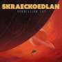 Skraeckoedlan: The Vermillion Sky, LP