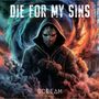 Die For My Sins: Scream, CD