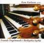 : Rune Karlsson - Französische Orgelwerke, CD