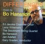 Bo Hansson: Chorwerke - "Differences", CD