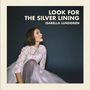 Isabella Lundgren: Look For The Silver Lining, LP