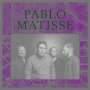 Pablo Matisse: Rise, LP