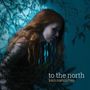 Kari Rueslåtten: To The North, CD