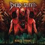 Dead Sleep: Naked Tyrant, LP