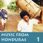 : Karibik - Honduras: Music From Honduras Vol.1, CD