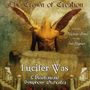 Lucifer Was: Crown Of Creation, CD