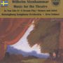 Wilhelm Stenhammar: Musik für das Theater, CD