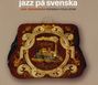 Jan Johansson (1931-1968): Jazz Pa Svenska, CD